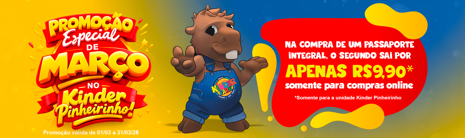 Promoção Março Pinheirinho